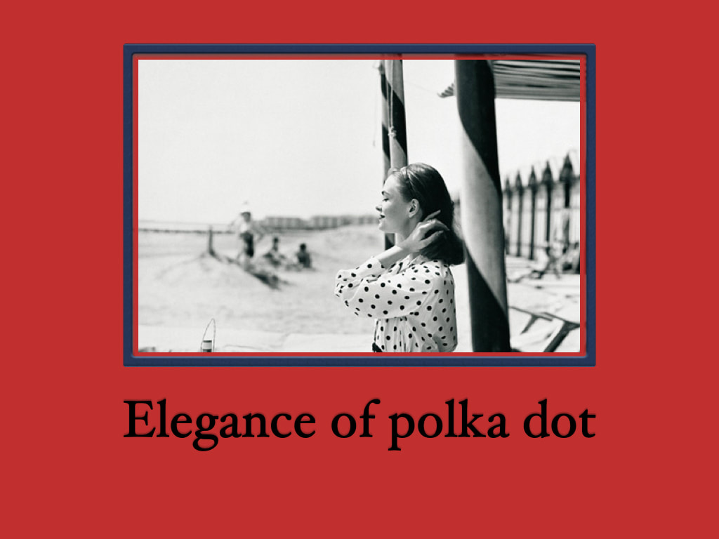 Elegant style icon wardrobe essentials: The Polka dot