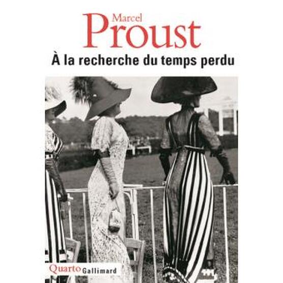 à la recherche du temps perd par Marcel Proust